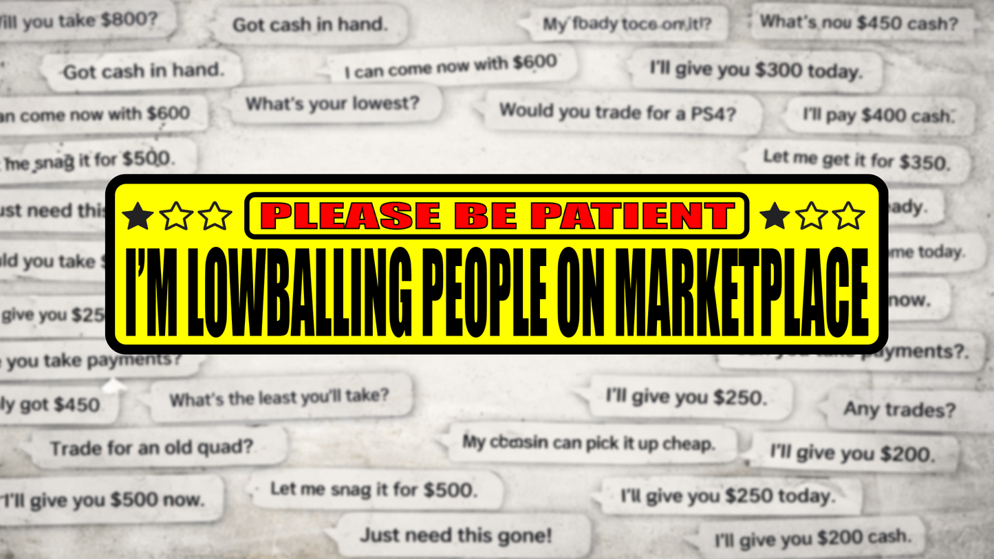 Marketplace Lowballer Sticker