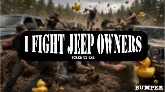 I FIGHT JEEP OWNERS Sticker